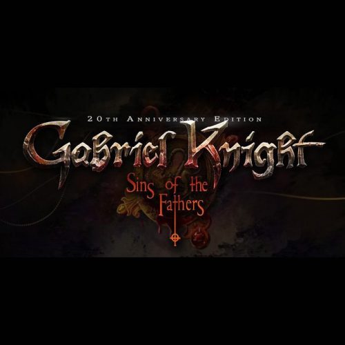 Gabriel Knight: Sins of the Fathers 20th Anniversary Edition