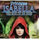 Princess Isabella: The Rise of an Heir