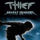 Thief: Deadly Shadows