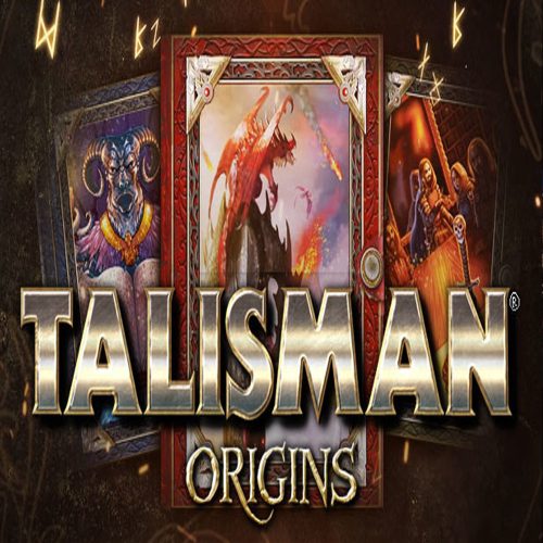 Talisman: Origins