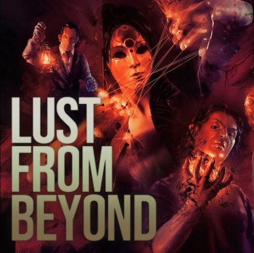 Lust from Beyond