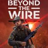 Beyond The Wire