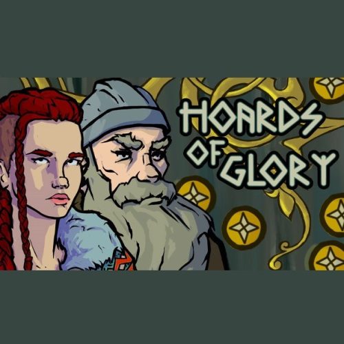 Hoards of Glory