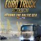 Euro Truck Simulator 2 - Beyond the Baltic Sea (DLC) (EU)