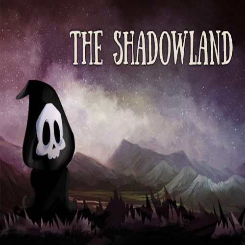 The Shadowland