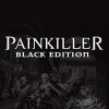 Painkiller: Black Edition