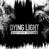 Dying Light: Platinum Edition (EU)