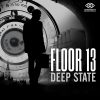 Floor 13: Deep State