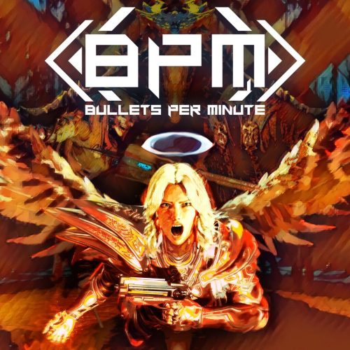 BPM: Bullets Per Minute (EU)