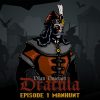 Vlad Voievod Dracula: Episode 1 - Manhunt