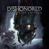 Dishonored: Definitive Edition