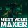 Meet Your Maker (EU)